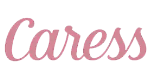 Caress